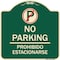 Signmission No Parking Prohibido Estacionar No Parking Heavy-Gauge Aluminum Sign, 18" x 18", G-1818-23598 A-DES-G-1818-23598 - alternate 1